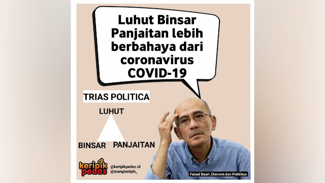 Luhut Lebih Berbahaya dari Virus Corona Luhut Lebih Berbahaya dari Virus Corona