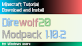 HOW TO INSTALL<br>Direwolf20 Modpack [<b>1.10.2</b>]<br>▽