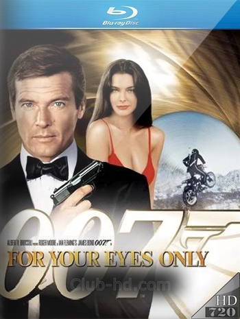 James Bond: For Your Eyes Only (1981) m-720p Dual Latino-Inglés [Subt. Esp] (Aventura. Acción)