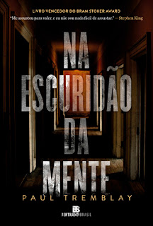 Na Escuridão da Mente // Paul Tremblay