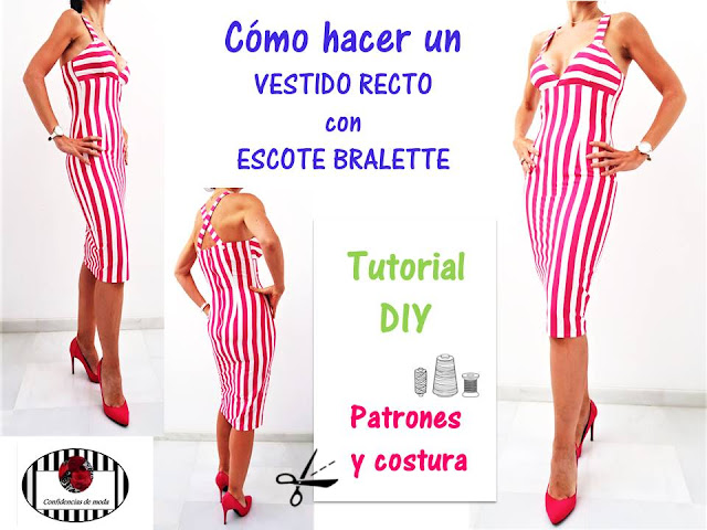 DIY. Cómo hacer un vestido recto con escote bralette