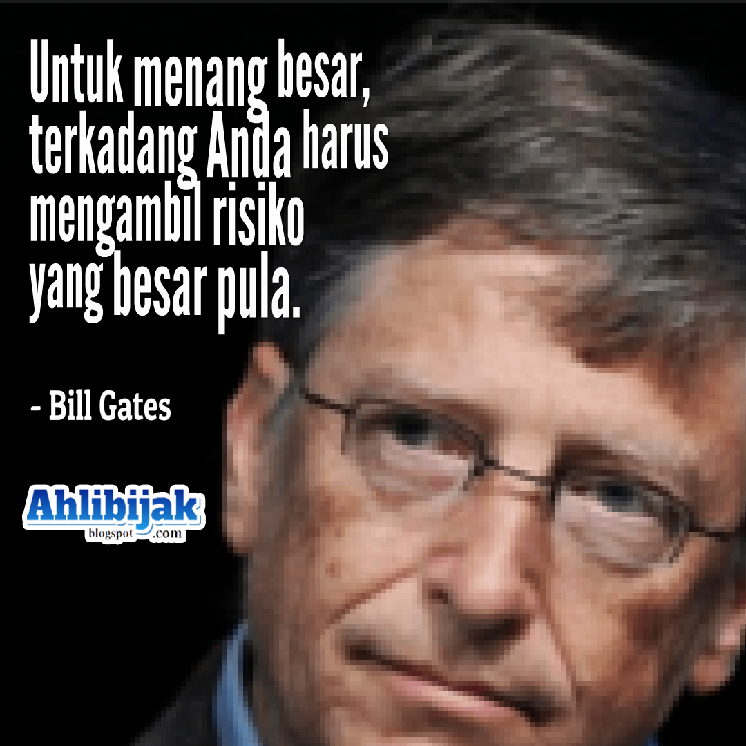 40+ Koleski Terbaik Kata Motivasi Bill Gates Bahasa 40+ Koleski Terbaik Kata Motivasi Bill Gates Bahasa