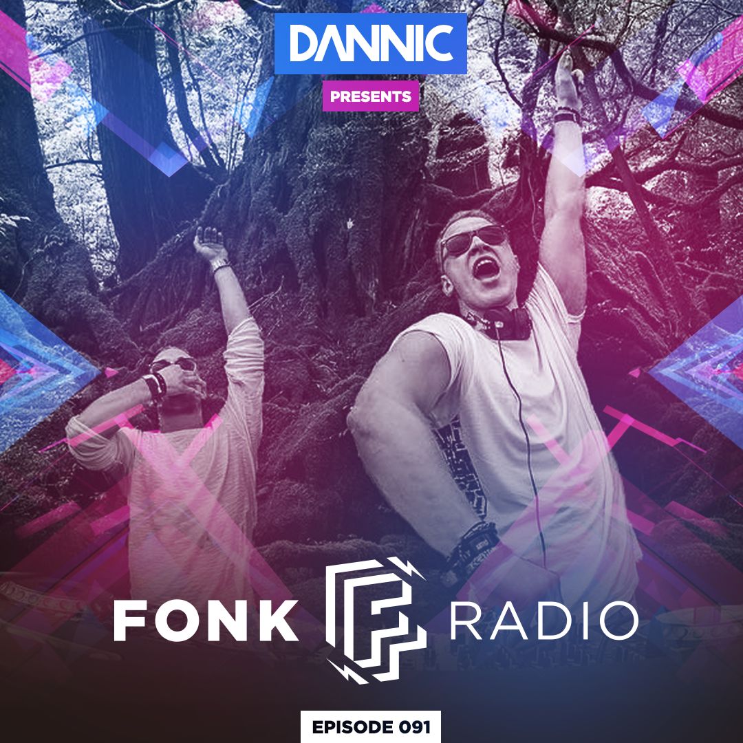 DANNIC - Fonk Radio Episode 091 (with Rob & Jack Guest Mix)