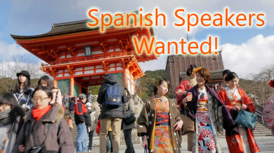 [Advertisement] Conversational Spanish Speakers Wanted in Japan