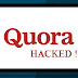 Quora's Personal data of 100 million users stolen !