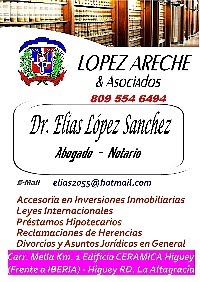 Dr. Elias López Areche su Abogado - Notario en Higuey - Bavaro