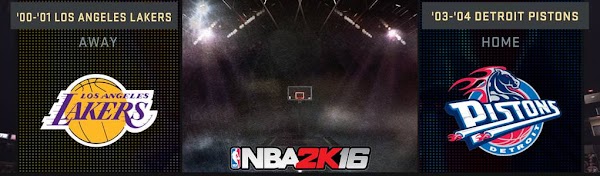 NBA 2k16 : 2001 Lakers and 2004 Pistons