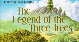 The Legend of the Three Trees