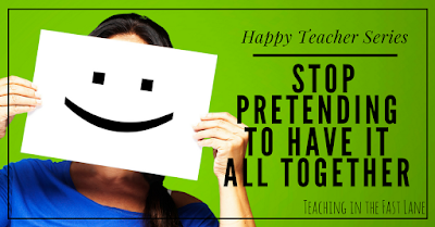 Are you a teacher who is pretending to have it all together even though you are falling apart on the inside? Check out this part of the Happy Teacher Series and give yourself permission to just be you. Are you a teacher who is pretending to have it all together even though you are falling apart on the inside? Check out this part of the Happy Teacher Series and give yourself permission to just be you.