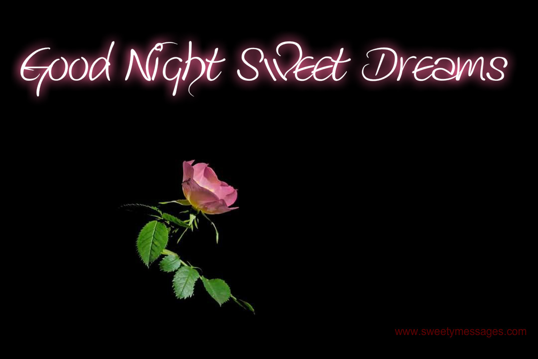good night sweetie good night sweetie
