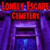 Lonely Escape - Cemetery Lonely Escape - Cemetery