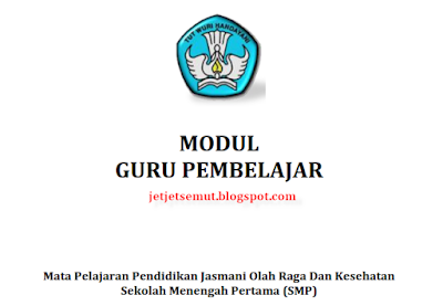 Guru Pembelajar Modul PJOK SMP Guru Pembelajar Modul PJOK SMP