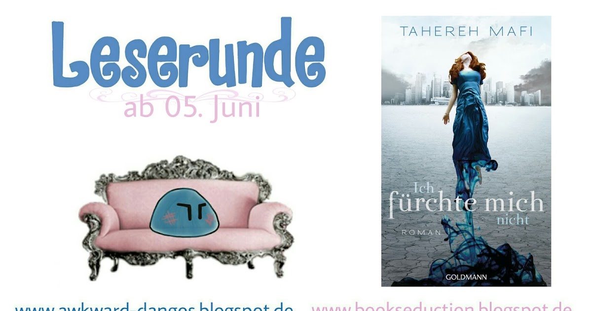 Awkward Dangos [Leserunde] Ich fürchte mich nicht von Tahereh Mafi ♥Juni♥