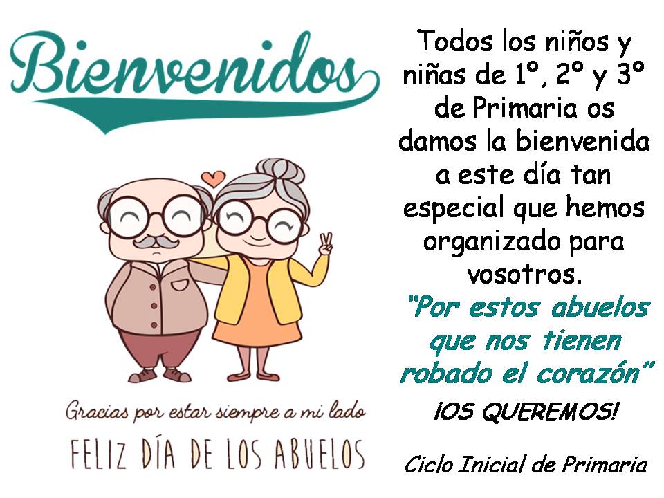 CARTA DE UNOS ABUELOS y CELEBRACIÓN DEL DÍA DE LOS ABUELOS EN NUESTRO