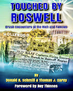 TOUCHED BY ROSWELL - Crash Encounters of the Rich & Famous