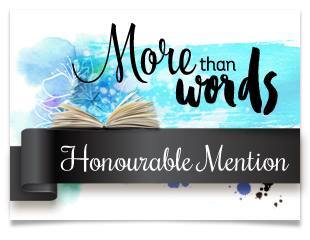 More than Words Honourable Mention