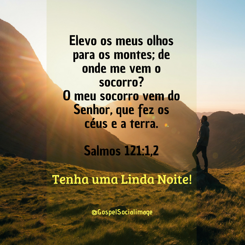 Imagem Salmos 121 de Boa Noite Imagem Salmos 121 de Boa Noite