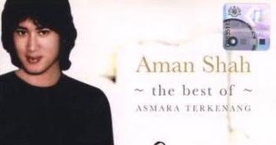 Download Full Album Aman Shah The Best Of Persadamuzik Blogspot Com