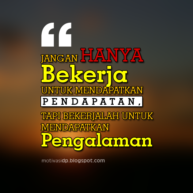 DP BBM Kata2 Motivasi Semangat Kerja Karyawan - DP BBM 