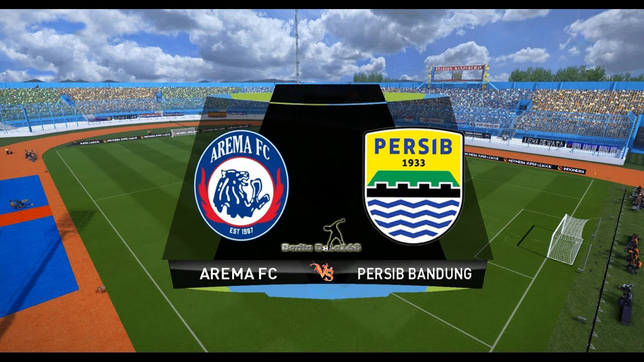 BERITA BOLA 168: 16 besar Piala Indonesia Arema FC Vs Persib Bandung