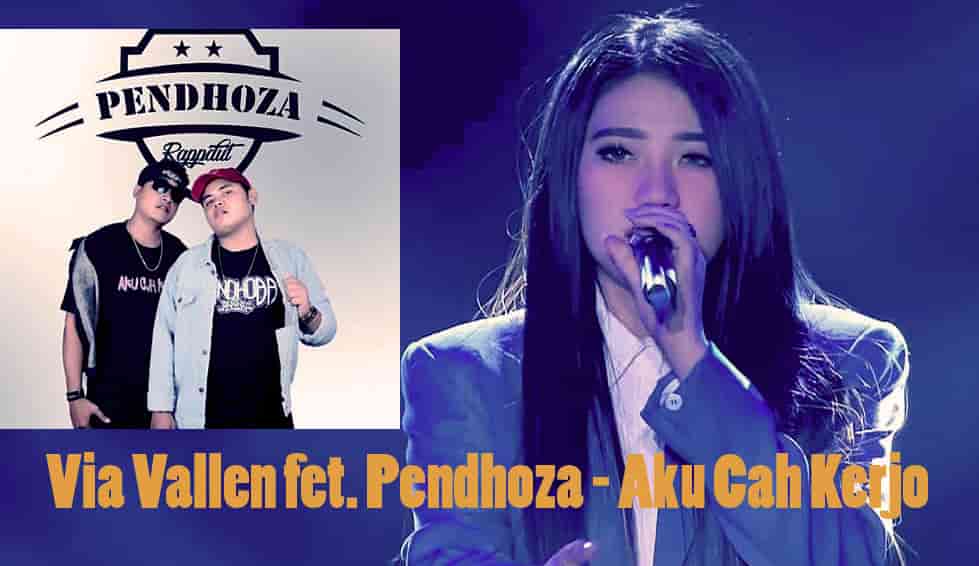 Chord Via Vallen feat. Pendhoza - Aku Cah Kerjo - KUNCI LAGU OK