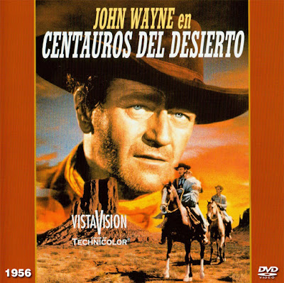 Centauros del desierto (John Wayne) - [1956]