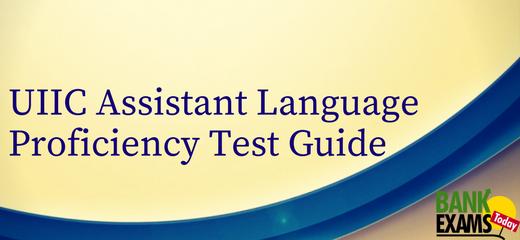 UIIC Assistant Language Proficiency Test Guide