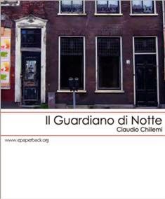 Claudio Chillemi - Il guardiano di notte (2005) | Kult Books 4 | ISBN N.A. | Italiano | RTF | 0,09 MB | 21 pagine
Collana di libri e raccolte ad opera di scrittori indipendenti ed emergenti.
