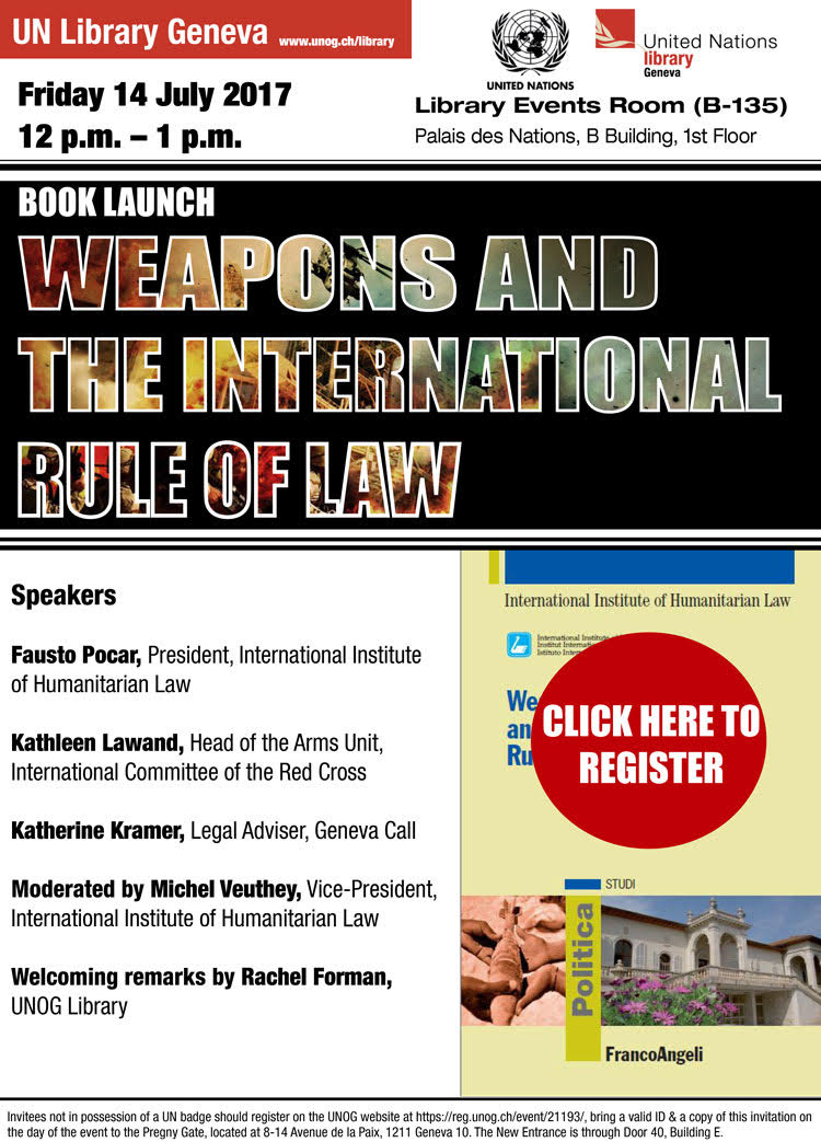 UN invitations. Weapons and the International Rule of Law – 14 July 2017