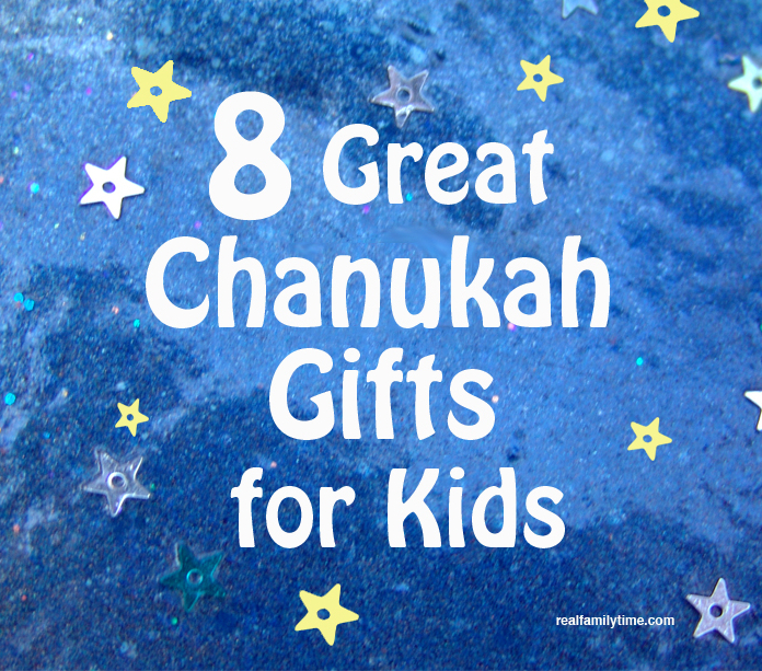 Real Family Time 8 Great Chanukah Gifts for Kids