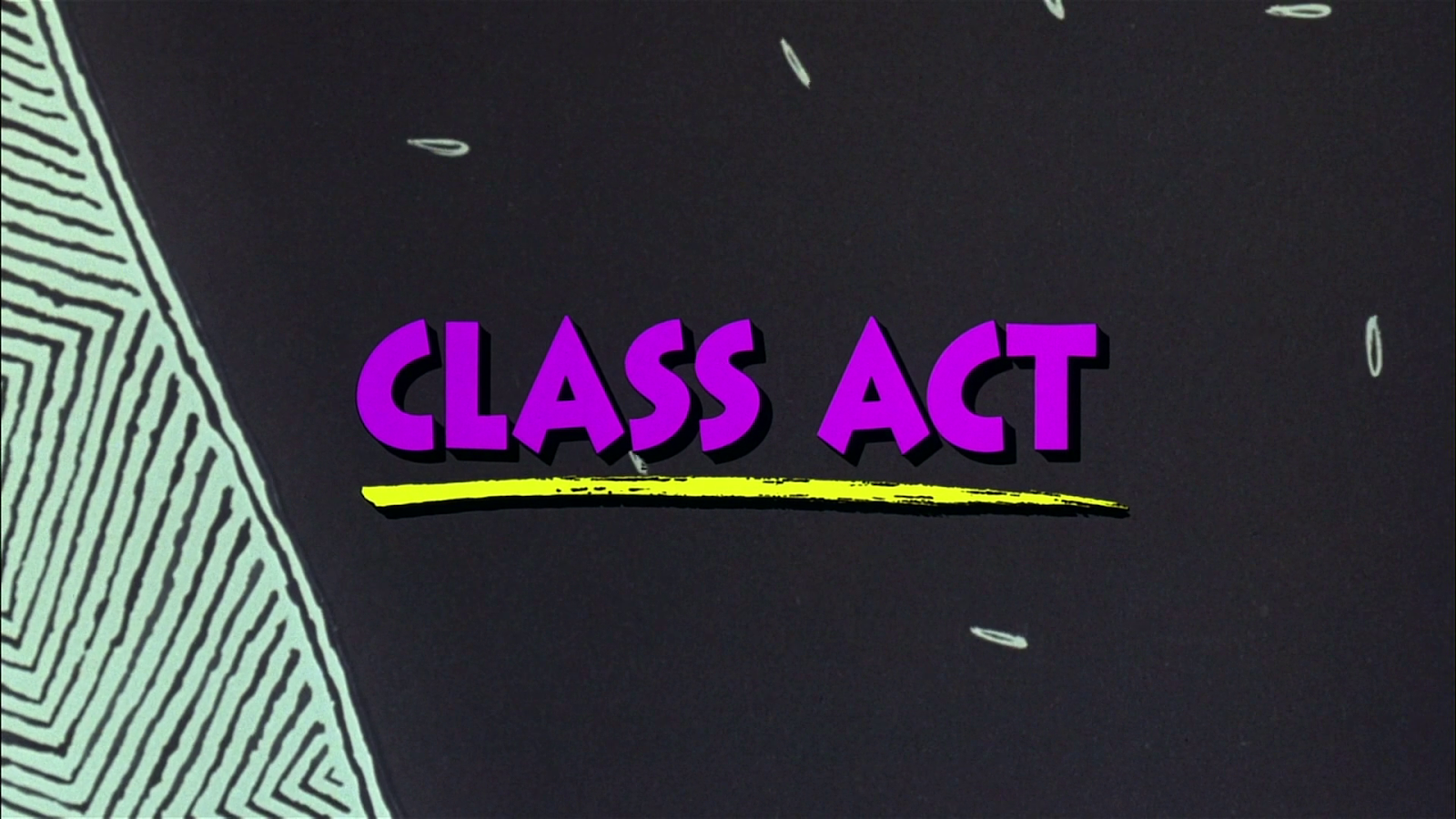 Class act. Class act 1992. школьная тусовка 1992. a class act. class act фильм.