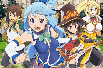 10 Rekomendasi Anime Mirip KonoSuba (Kono Subarashii Sekai ni Shukufuku wo!)
