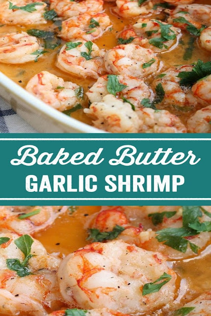 BAKED BUTTER GARLIC SHRIMP BAKED BUTTER GARLIC SHRIMP