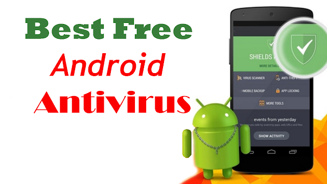 Best Free Antivirus App for Android 2016 - Blogpairs Best Free Antivirus App for Android 2016 - Blogpairs