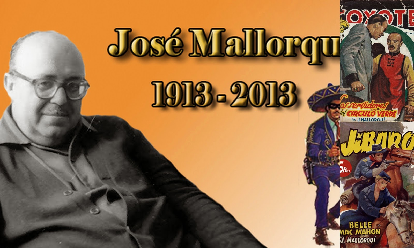 José Malorquí, creador de "El Coyote"