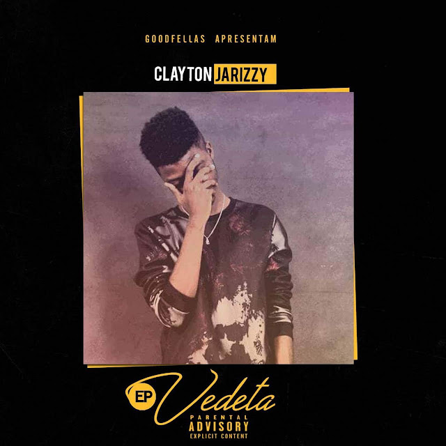 Clayton Jarizzy - Vedeta EP Clayton Jarizzy - Vedeta EP