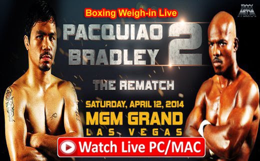 Pacquiao versus Bradley rematch Livestream