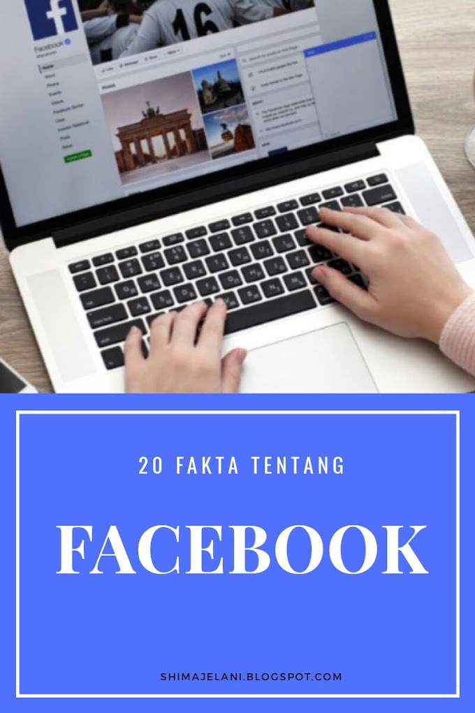 20 Perkara Tentang Facebook
