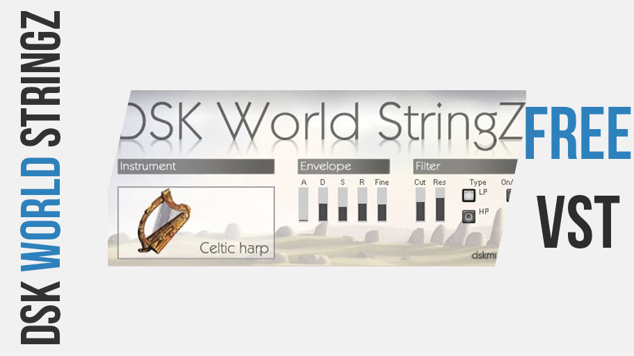 DSK World Stringz Free VST Download Media Learns