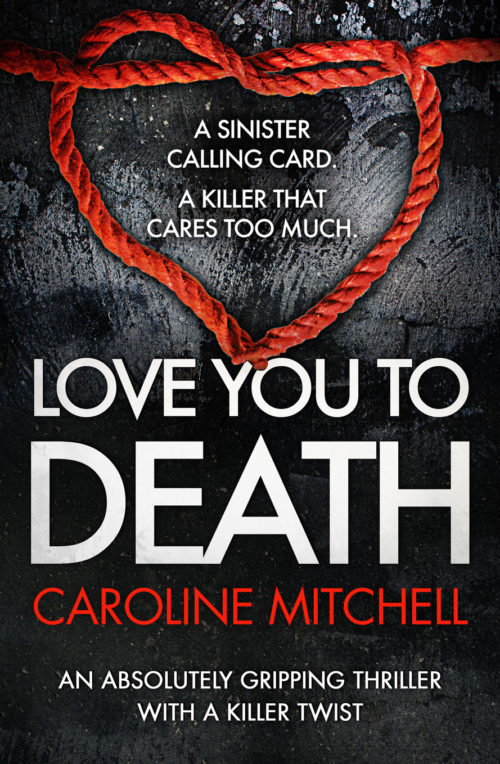 Review: Love You To Death by Caroline Mitchell (audio)