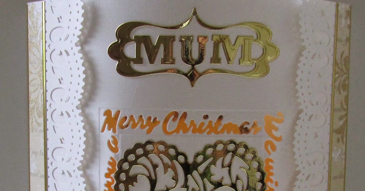 A Passion For Cards: Happy Christmas Mum