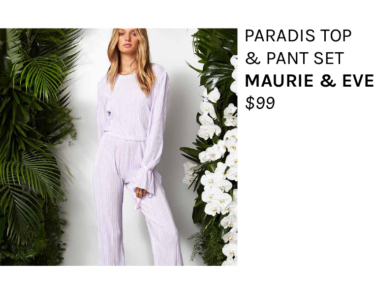 Paradis Top and Pant Maurie and Eve Maurie and Eve set