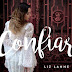 Chegou CONFIAR, novo CD da LIZ LANNE!