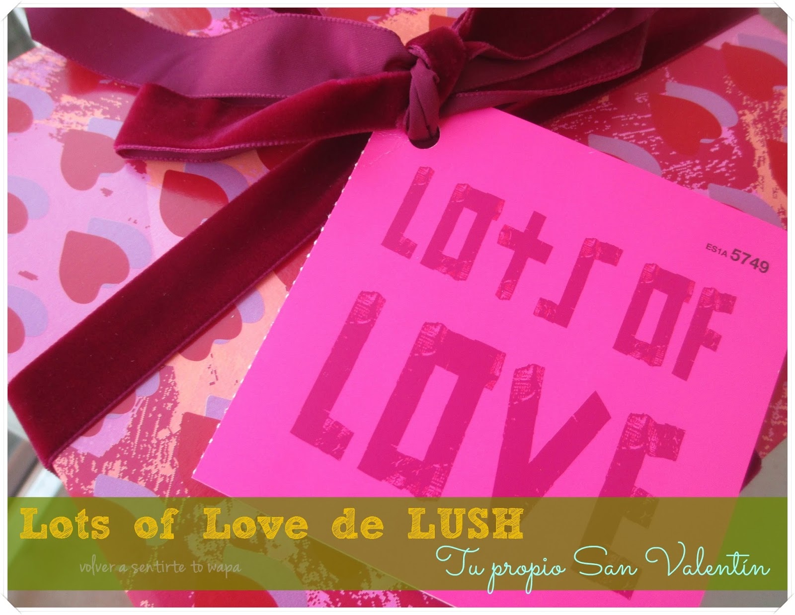 LOTS OF LOVE 'tu propio San Valentín' de LUSH