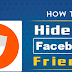 How We Hide Friend List On Facebook | Update