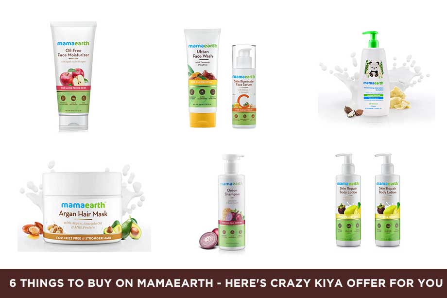 6 things to Buy on MamaEarth - Here's Crazy Kiya Offer for You 6 things to Buy on MamaEarth - Here's Crazy Kiya Offer for You