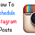 Schedule Post Instagram