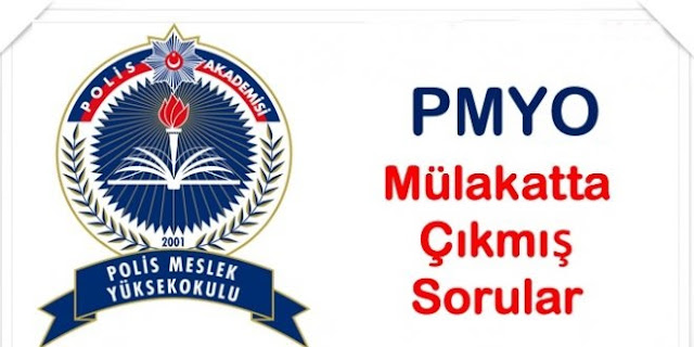 PMYO Mülakatında Çıkmış Sorular pmyo sözlü mülakat soruları, çıkmış pmyo soruları