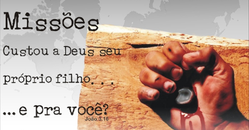 SEMADI - ITAPAJÉ: Missões Está No Coração de Deus... e no Seu?