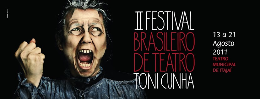 II Festival Brasileiro de Teatro - Toni Cunha
